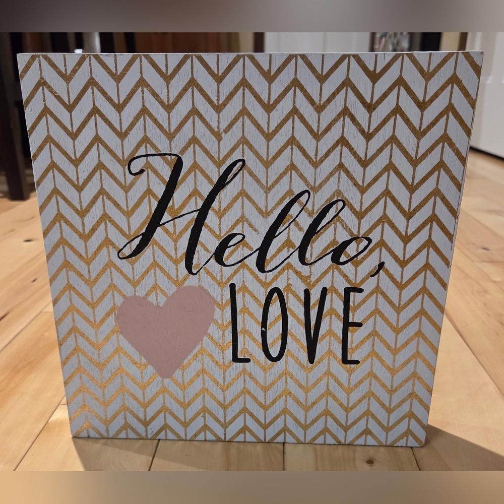 Hobby Lobby Gold Chevron 'Hello 💖 Love' Wood Sign (10" x 10")